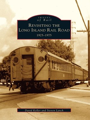 cover image of Revisiting the Long Island Rail Road